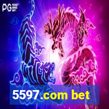 5597.com bet