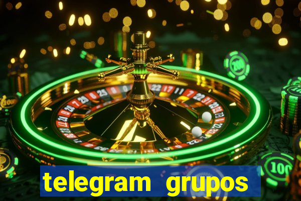 telegram grupos pode tudo