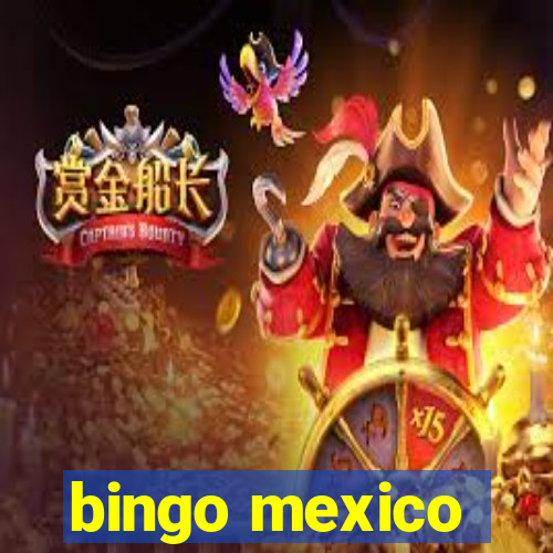 bingo mexico