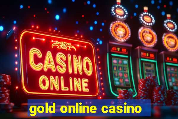 gold online casino