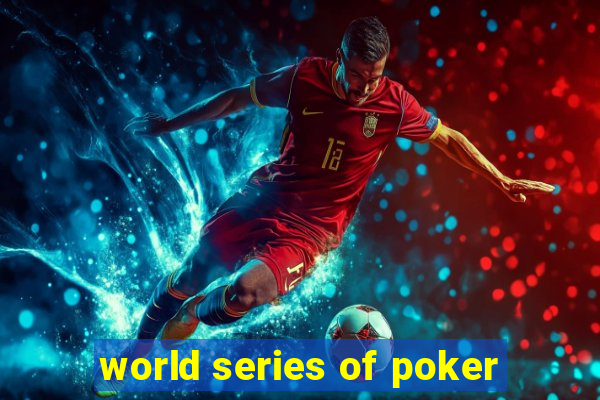 world series of poker