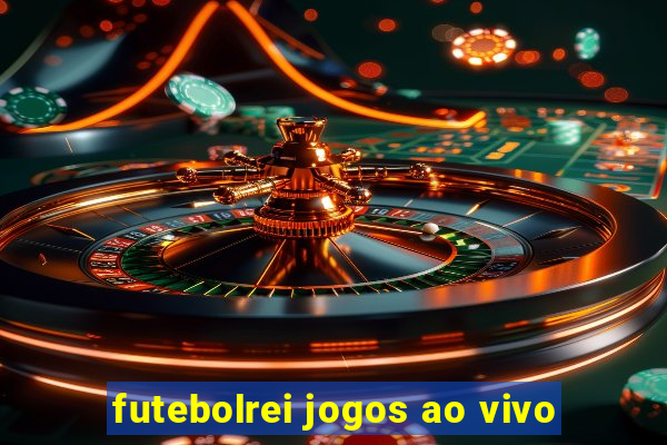 futebolrei jogos ao vivo