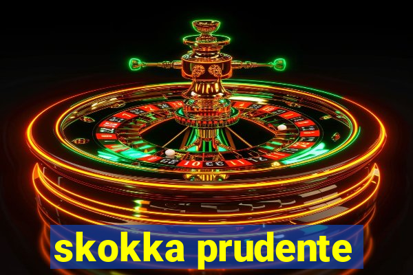 skokka prudente