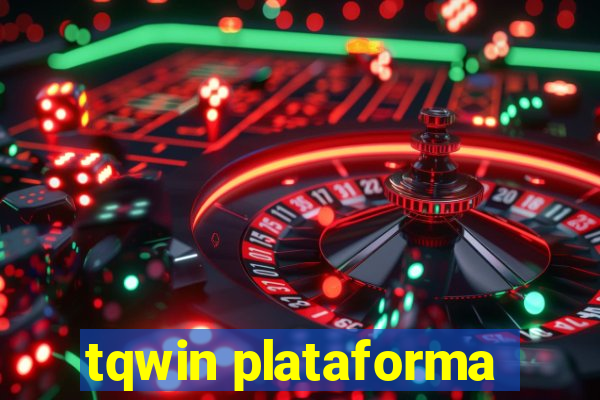 tqwin plataforma