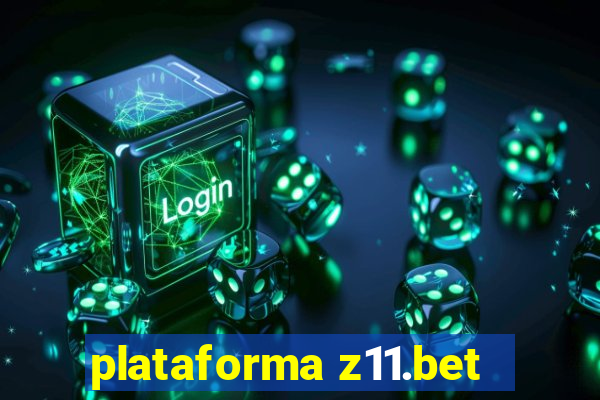 plataforma z11.bet