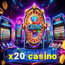 x20 casino