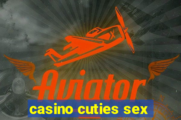 casino cuties sex