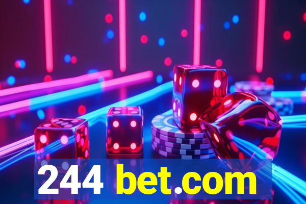 244 bet.com