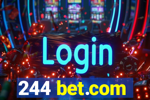 244 bet.com