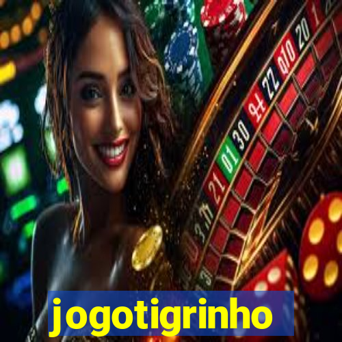 jogotigrinho