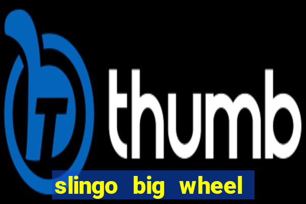 slingo big wheel online slot