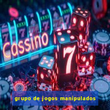 grupo de jogos manipulados