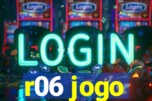 r06 jogo