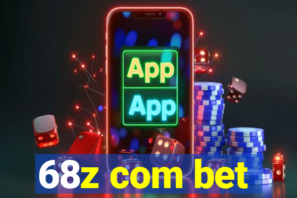 68z com bet