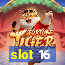 slot 16