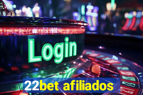 22bet afiliados