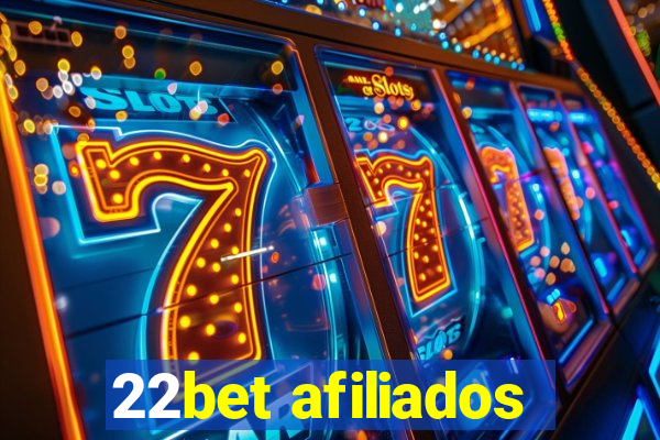 22bet afiliados