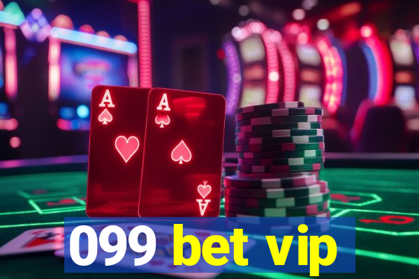 099 bet vip