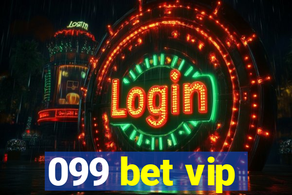 099 bet vip