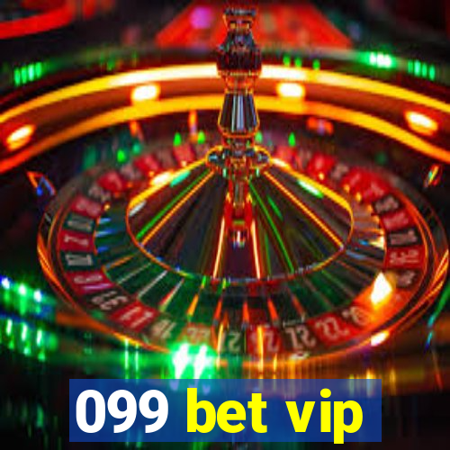 099 bet vip