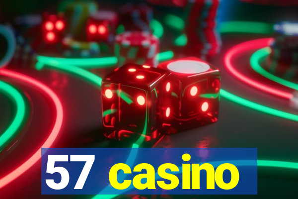 57 casino