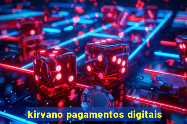 kirvano pagamentos digitais