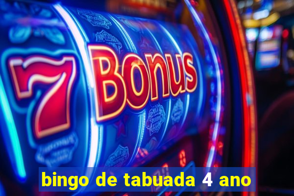 bingo de tabuada 4 ano