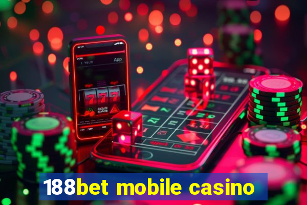 188bet mobile casino