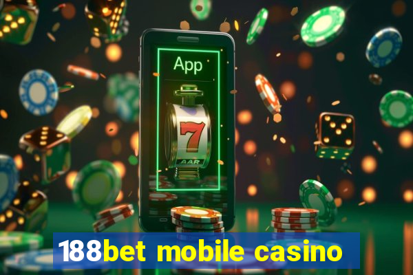 188bet mobile casino