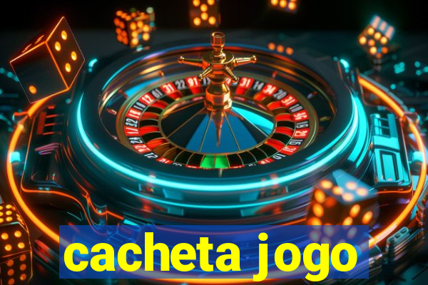 cacheta jogo