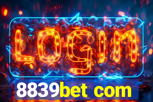 8839bet com