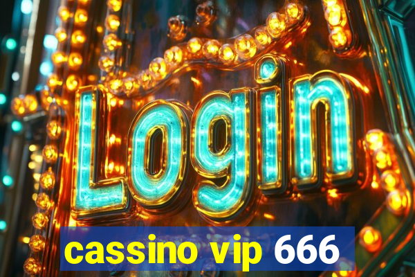 cassino vip 666