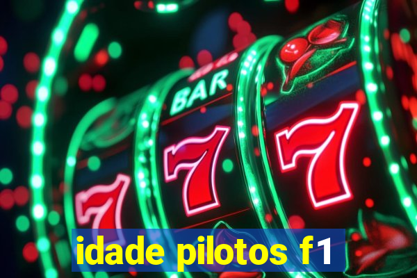 idade pilotos f1