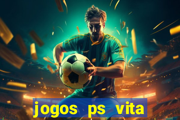 jogos ps vita download pkg