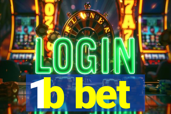 1b bet