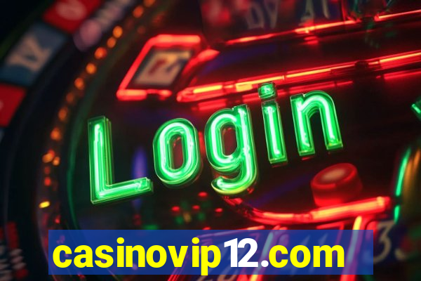 casinovip12.com