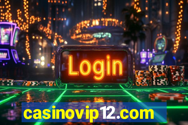 casinovip12.com