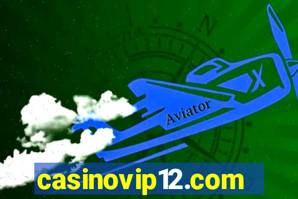 casinovip12.com