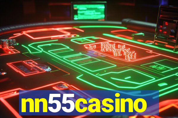 nn55casino