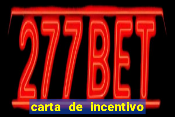 carta de incentivo para alunos