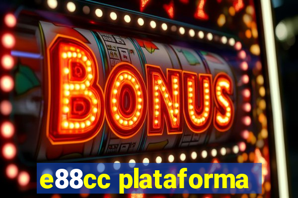 e88cc plataforma