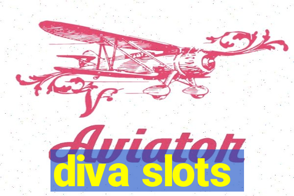 diva slots