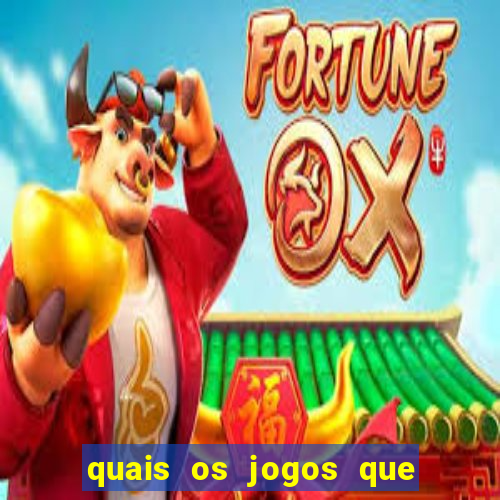 quais os jogos que da dinheiro