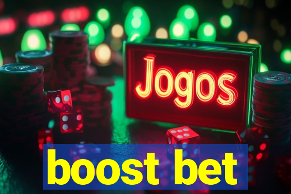 boost bet