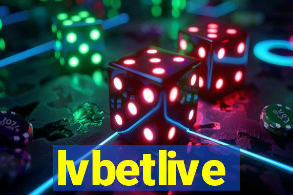 lvbetlive