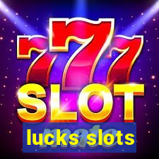 lucks slots