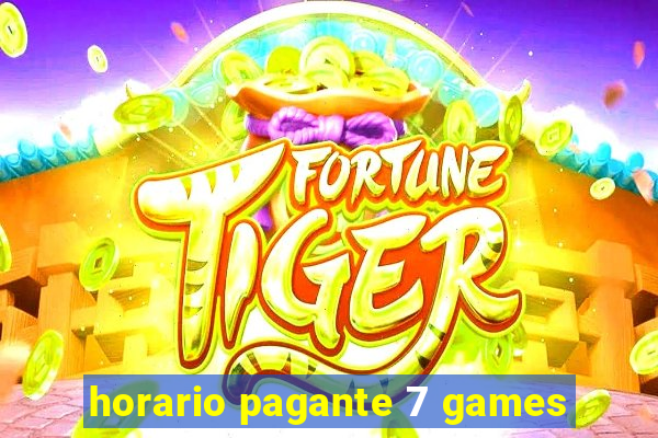 horario pagante 7 games