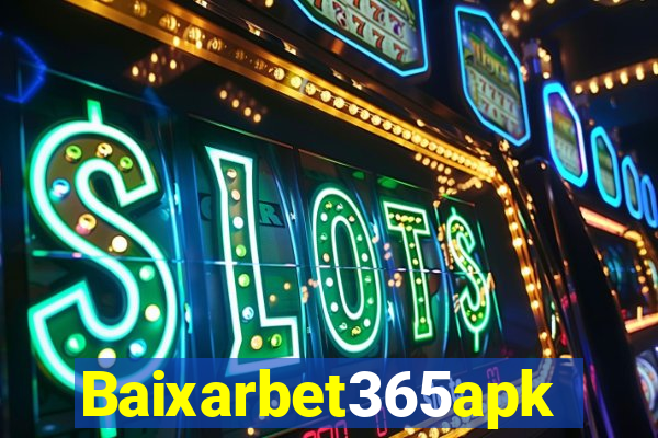 Baixarbet365apk