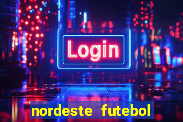 nordeste futebol vip net