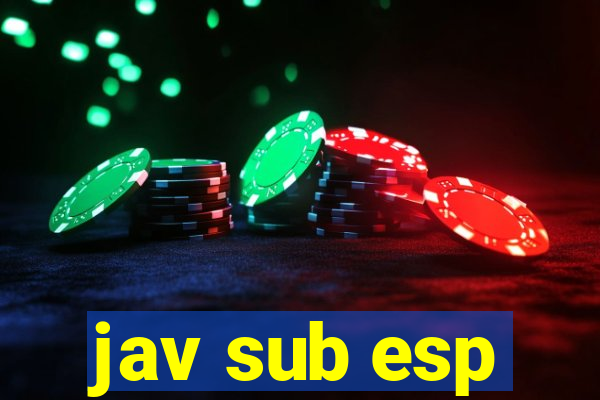 jav sub esp